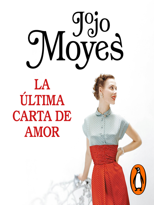 Title details for La última carta de amor by Jojo Moyes - Wait list